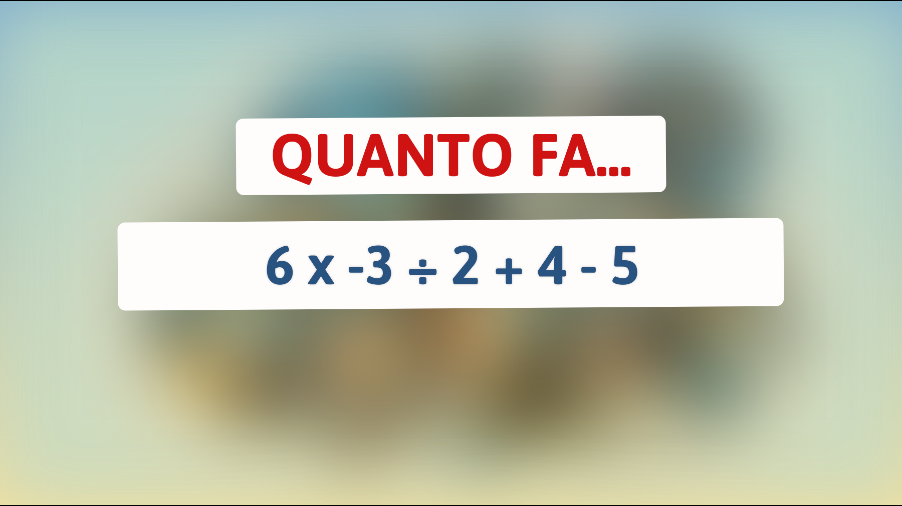 \"Solo i veri geni possono risolvere questo enigma matematico: hai il coraggio di provare?\""